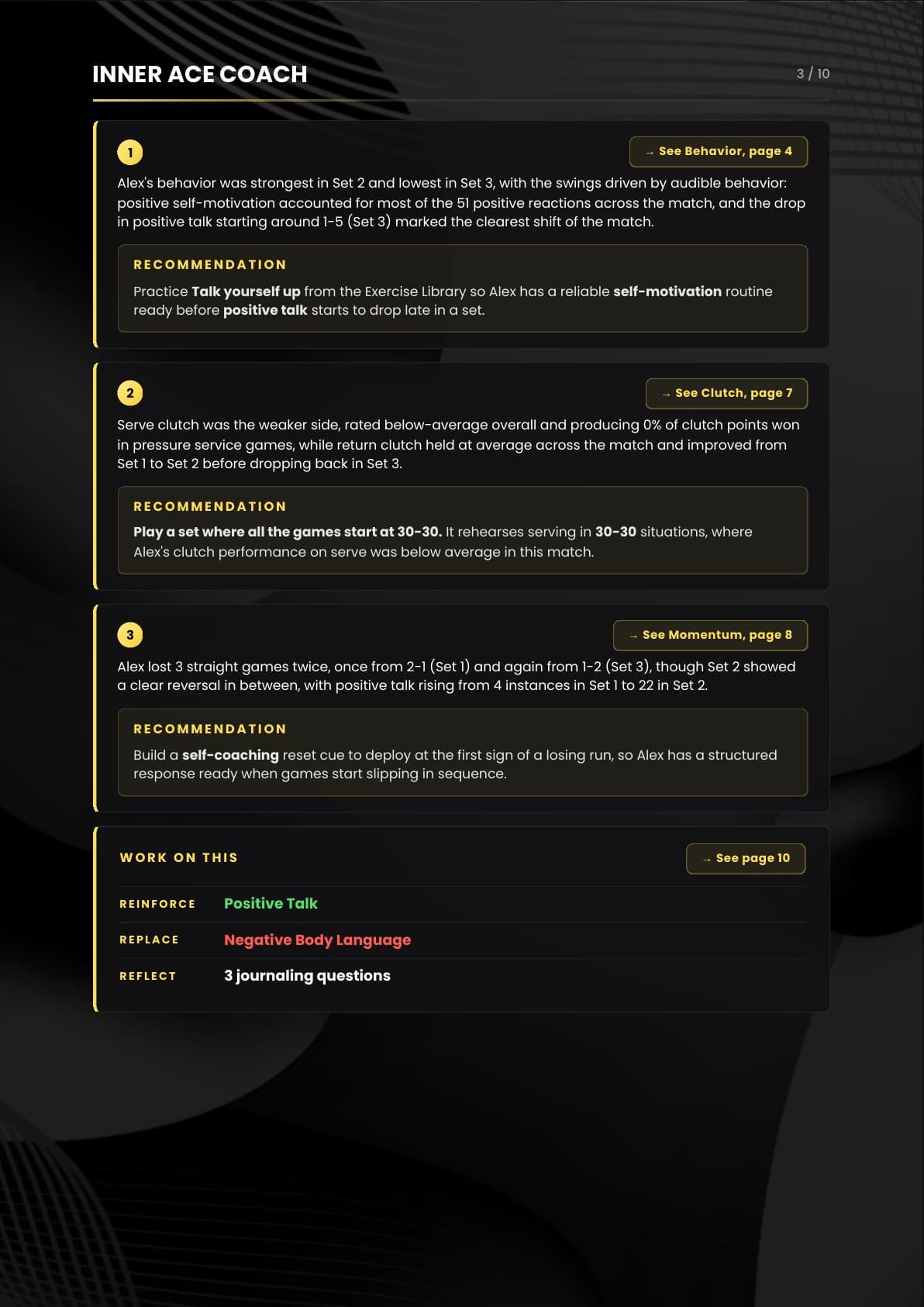 Inner Ace Coach page: three numbered findings, each with a recommendation, and what to work on